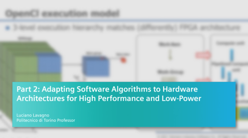 Part 2: Adapting software algorithms to hardware architectures for high performance and low-power