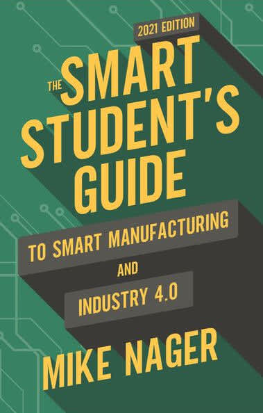 Book cover of Smart Student's Guide to Smart Manufacturing 