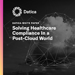Datica Guide: Solving Healthcare Compliance in a Post-Cloud World White Paper