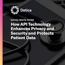 Datica Guide: How API Technology Enhances Privacy and Security and Protects Patient Data