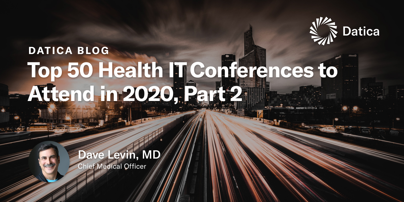 Top 50 Health IT Conferences To Attend In 2020, Part 2 | Datica Blog