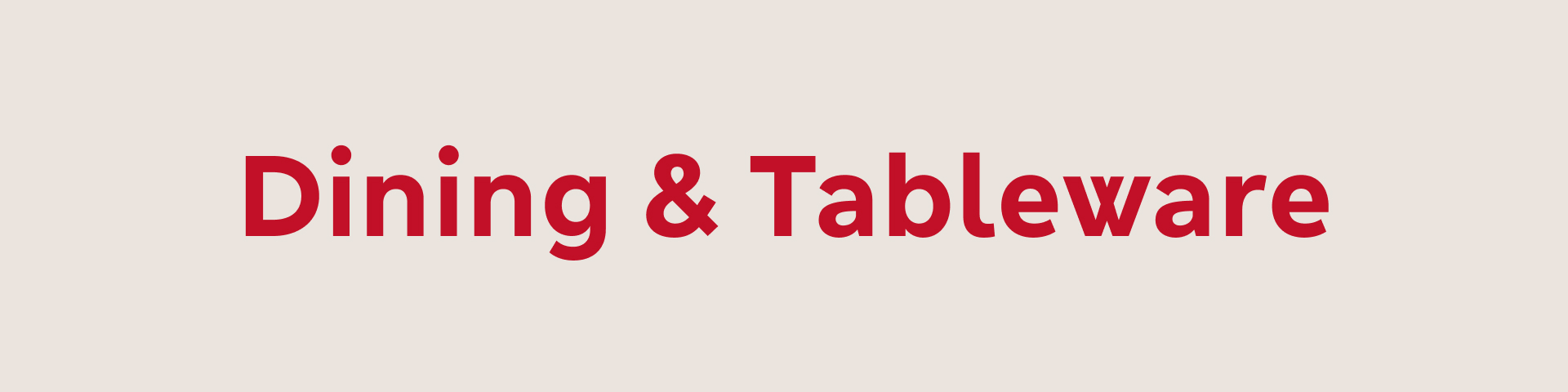 Dining & Tableware