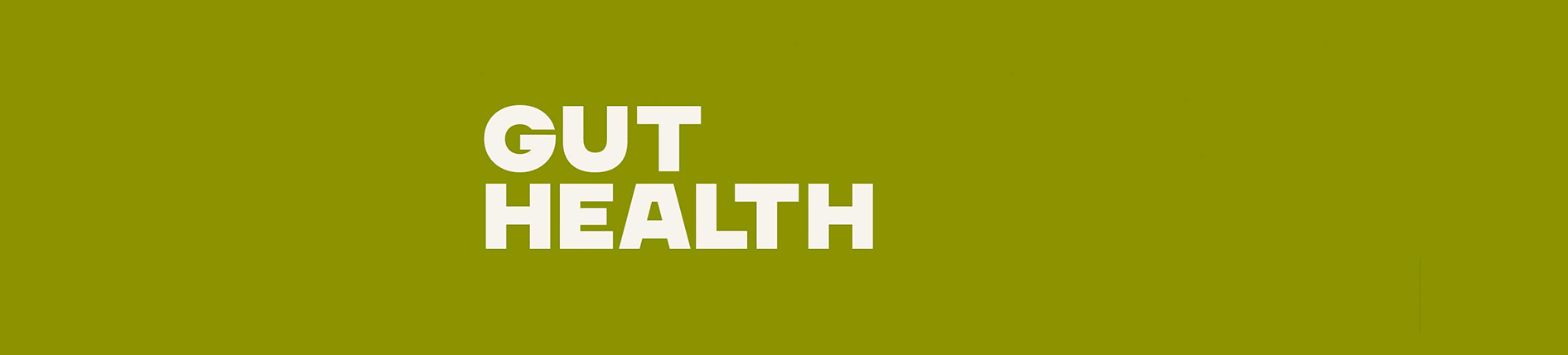 Gut Health