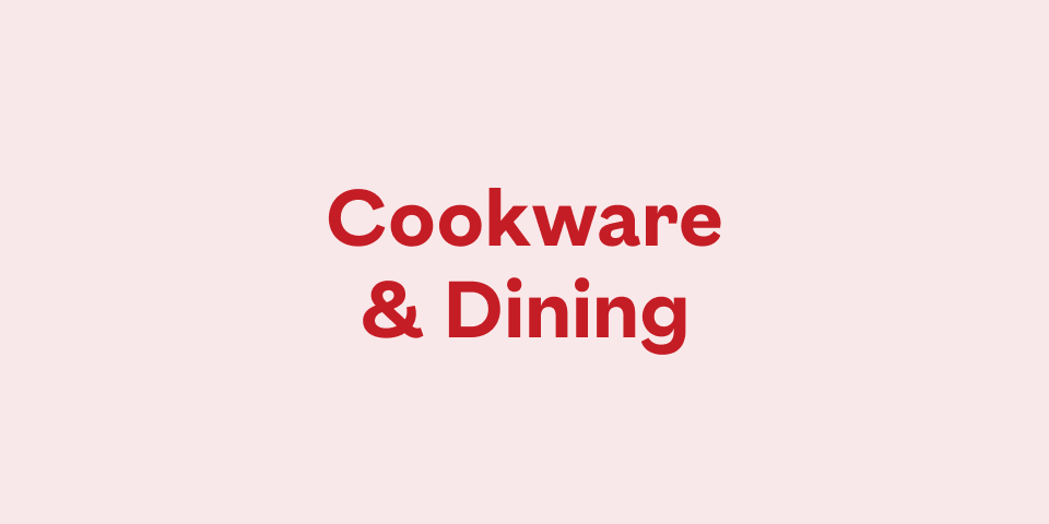 Cookware & Dining