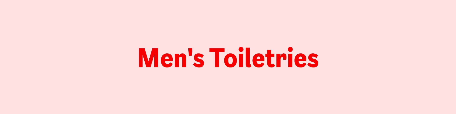 Men's Toiletries