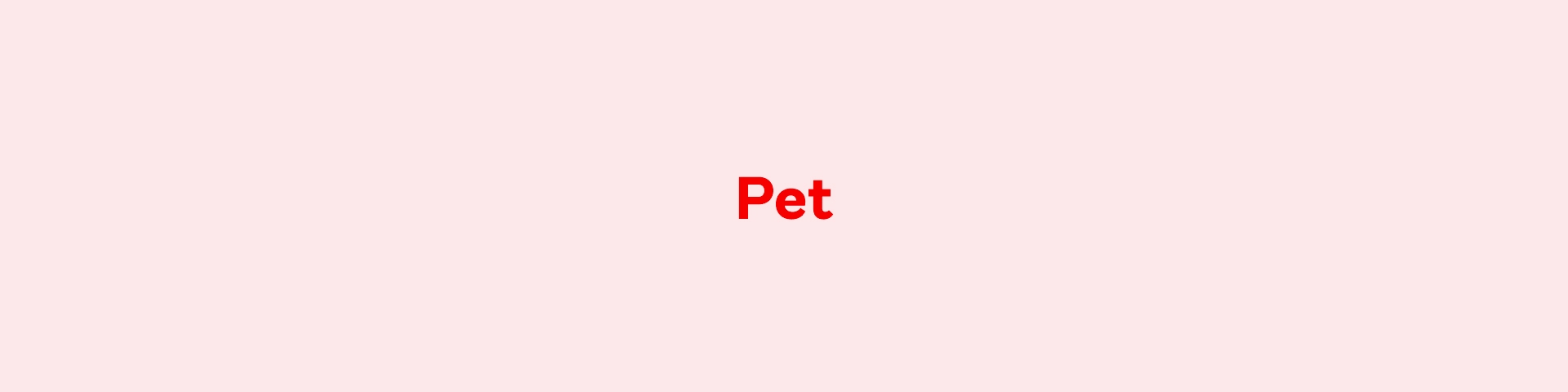 Pet