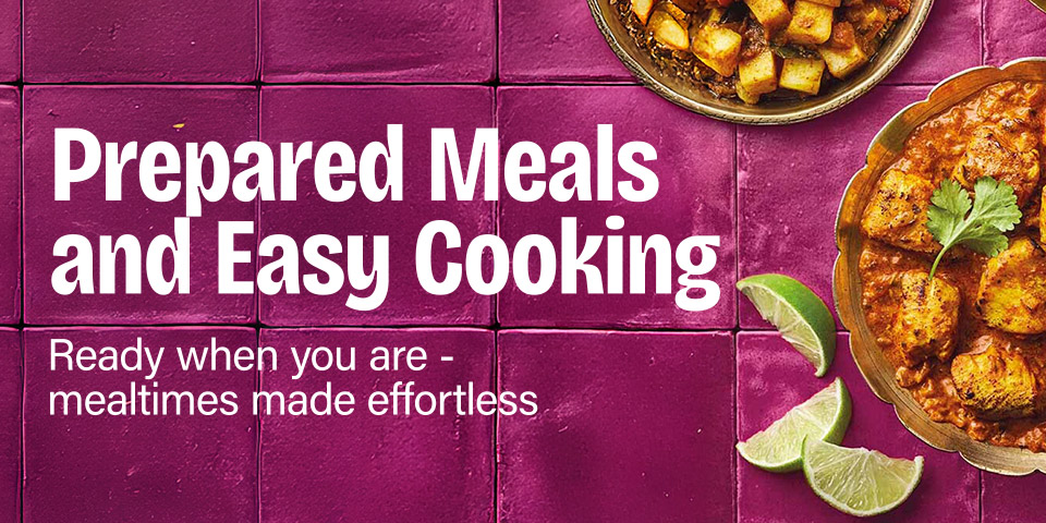 Prepared Meals & Easy Cooking