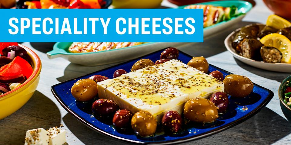 Speciality Cheese