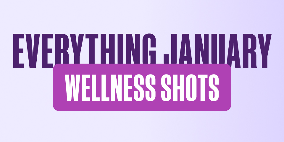 Everything January - Wellness Shots
