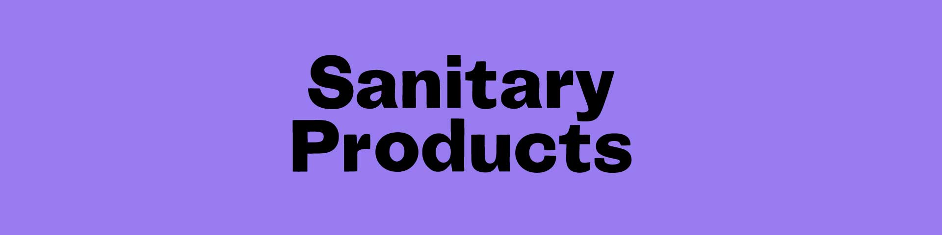 Sanitary Products