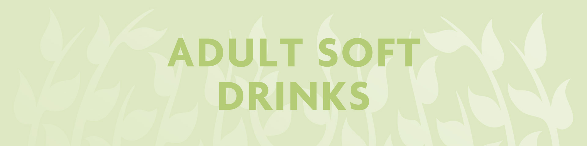 Adult Soft Drinks