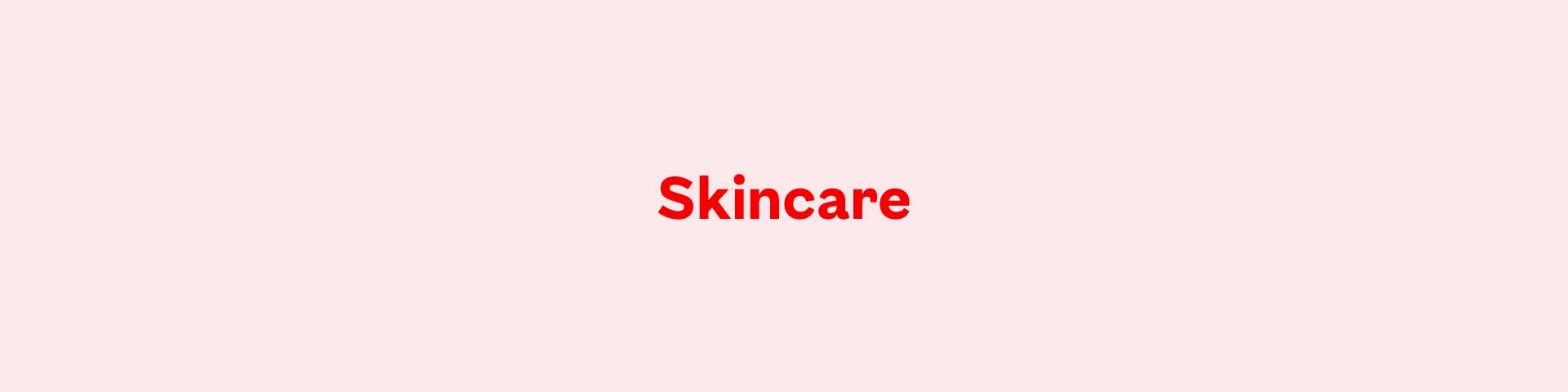 Skincare