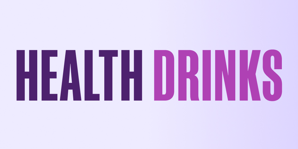 Health Drinks