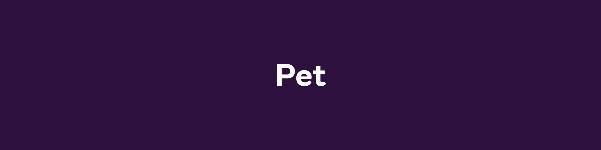 Pet