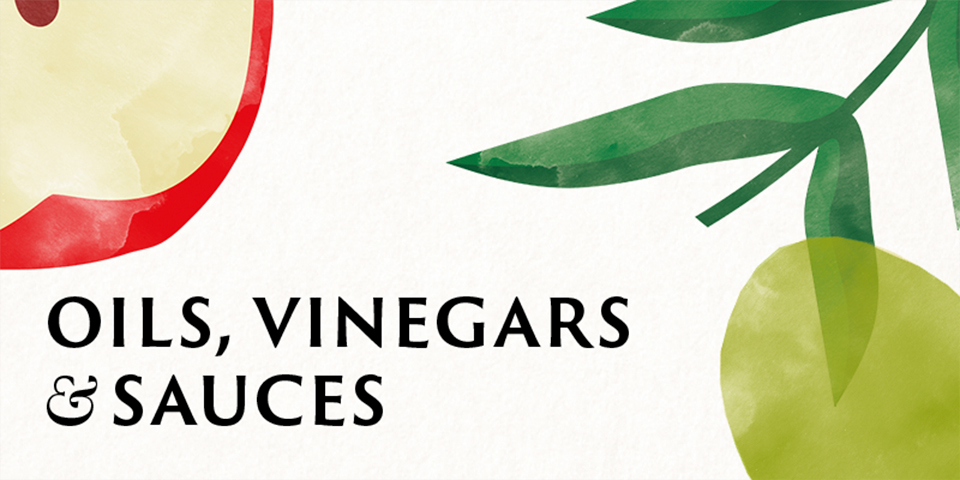 Oils, Vinegars & Sauces