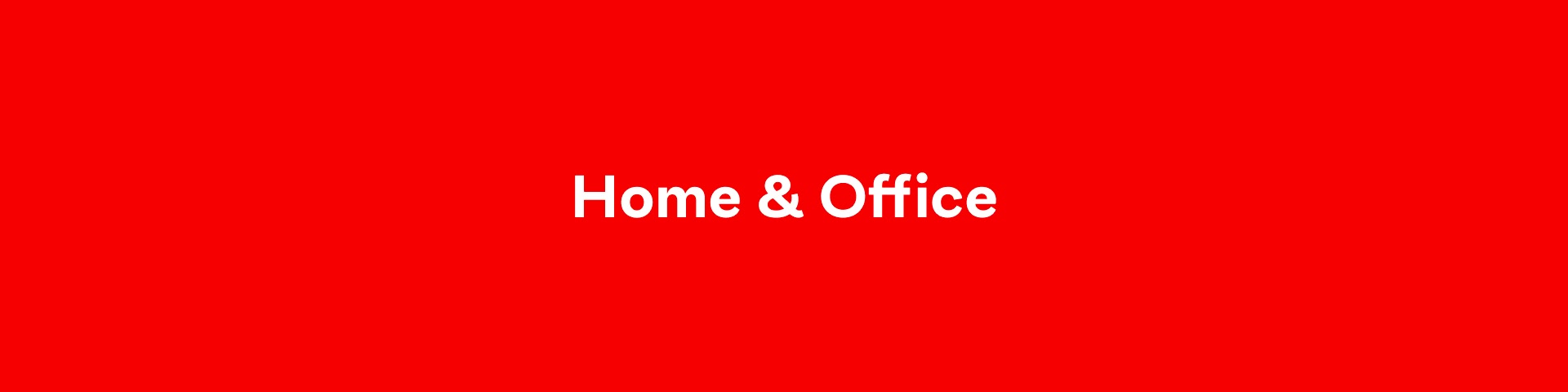 Home & Office
