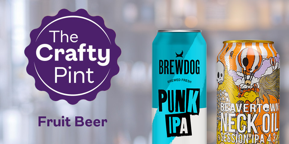 The Crafty Pint - Fruit Beer