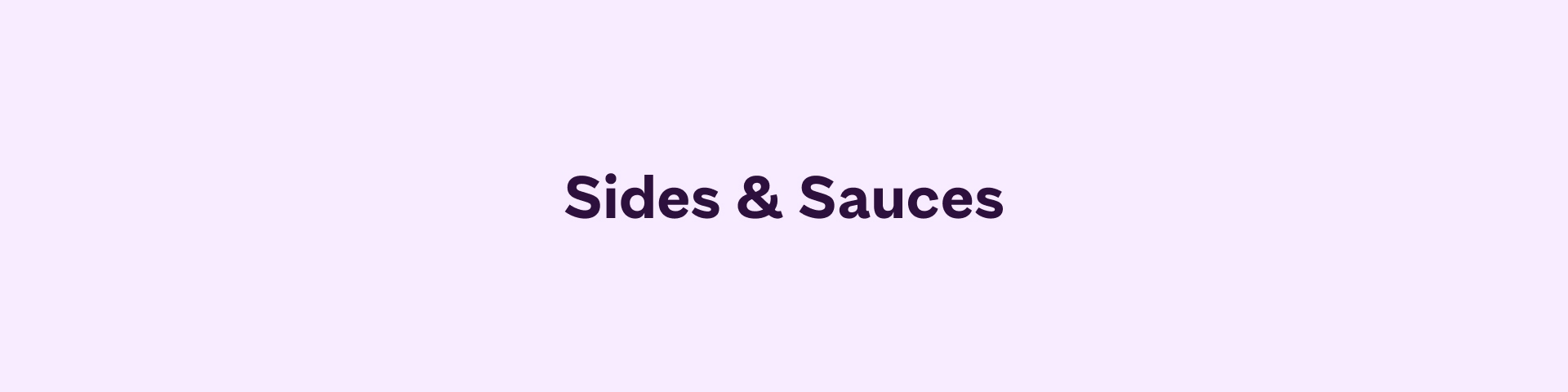 Sides & Sauces