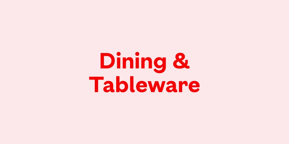Dining & Tableware