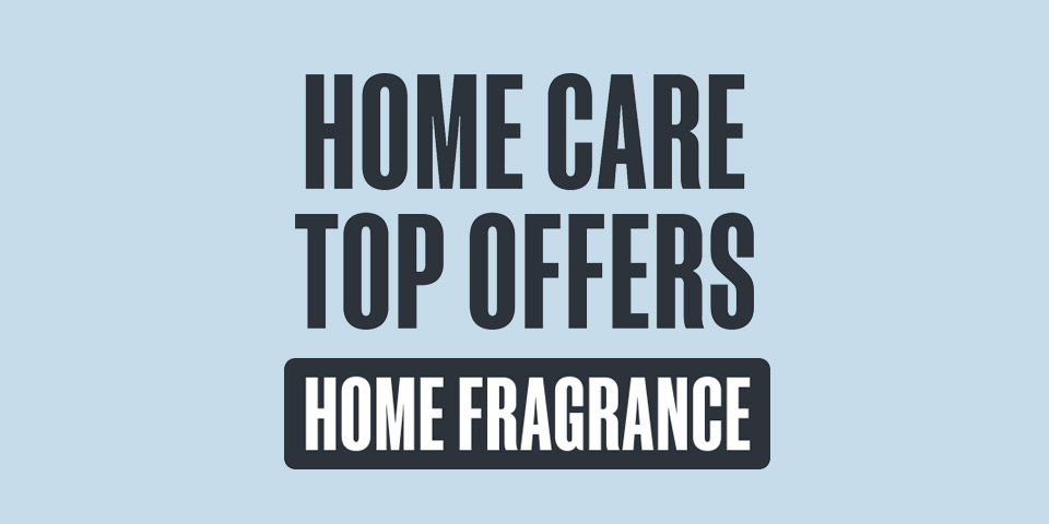 Home Care Top Offers - Home Fragrance