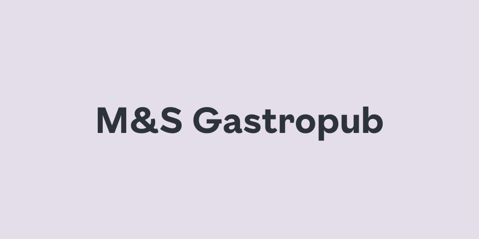 M&S Gastro