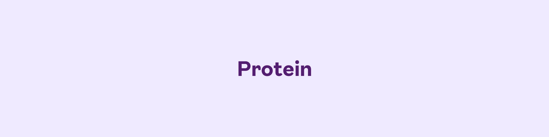 Protein