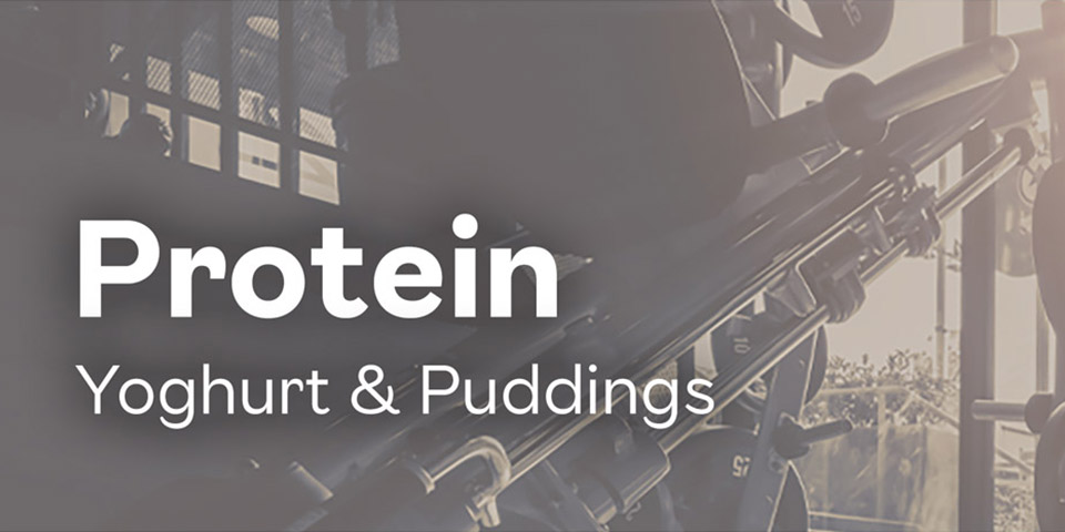 Protein Yoghurt & Puddings