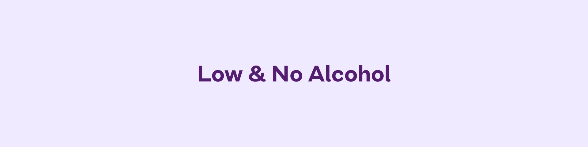 Low & No Alcohol