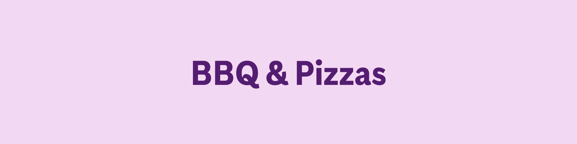 BBQ & Pizzas