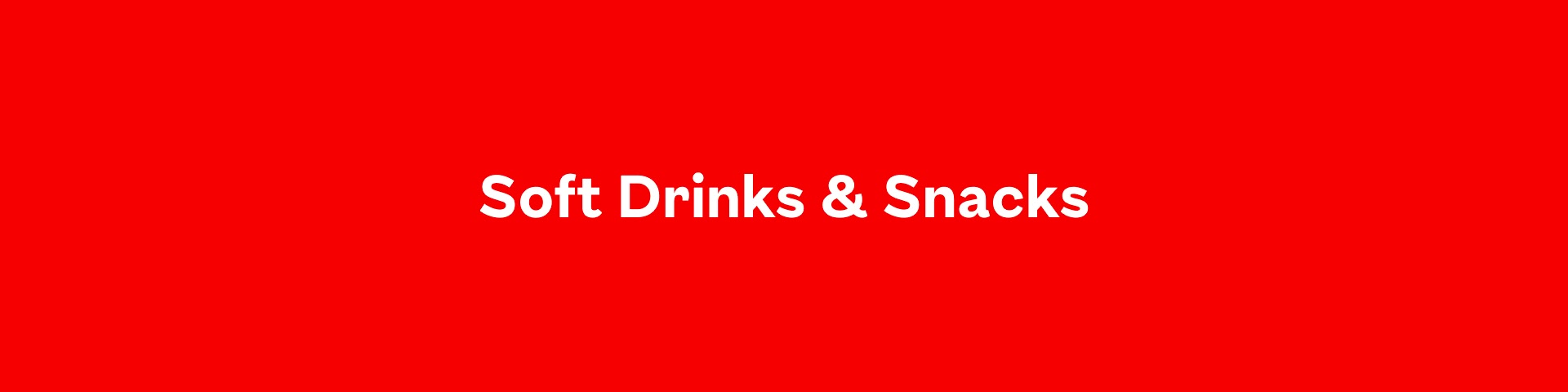 Soft Drinks & Snacks