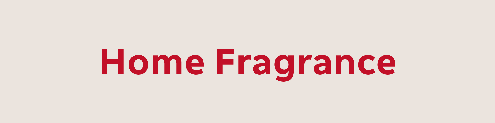 Home Fragrance