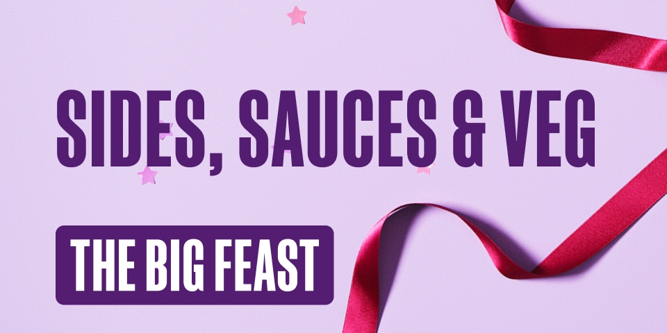 Sides, Sauces & Veg