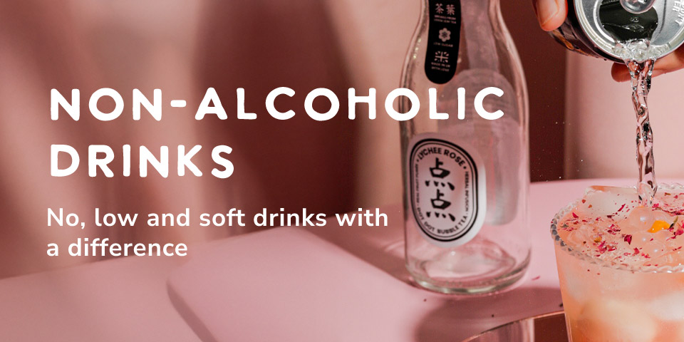 Non-Alcoholic Drinks - No, low and soft drinks with a difference