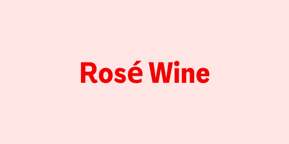Rosé Wine