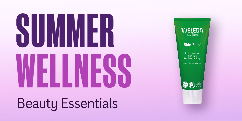 Summer Wellness - Beauty Essentials