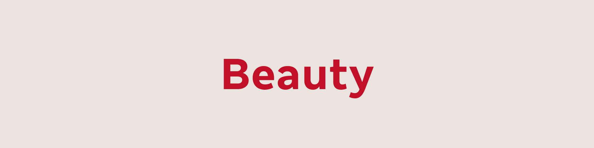 Beauty