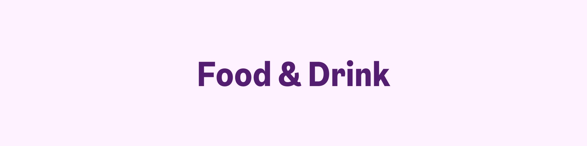 Food & Drink