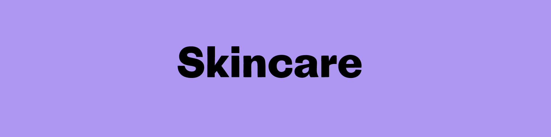 Skincare