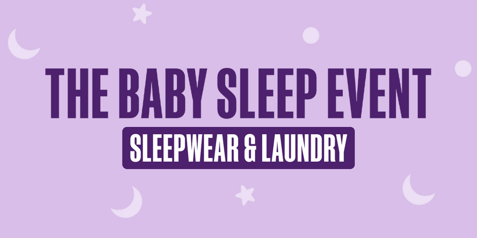 The Baby Sleep Event - Sleepwear & Laundry