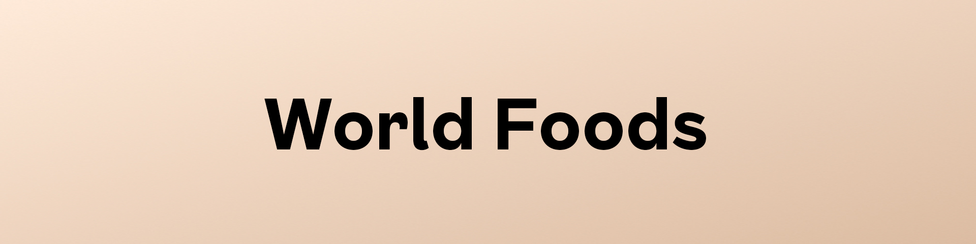 World Foods