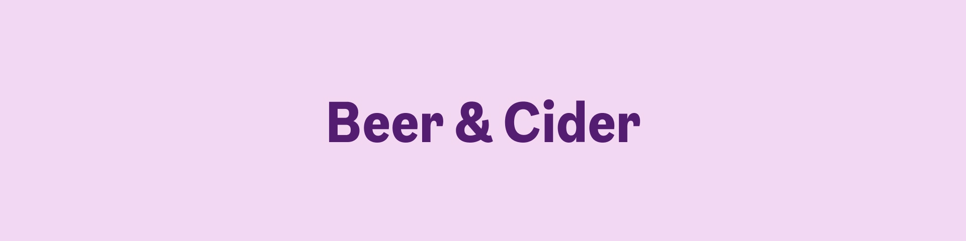 Beer & Cider