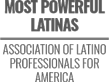 Most Powerful Latinas - Association of Latino Professional for America