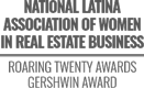 National Latina Association of Women in Real Estate Business - Roaring Twenty Awards Gershwin Award