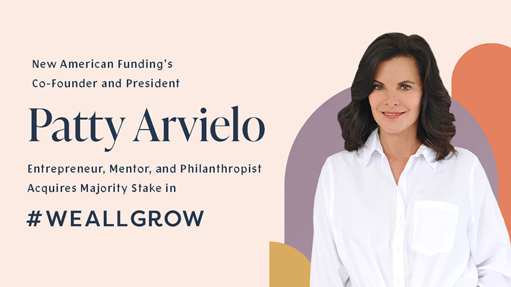 Patty Arvielo acquires majority stake in #weallgrow