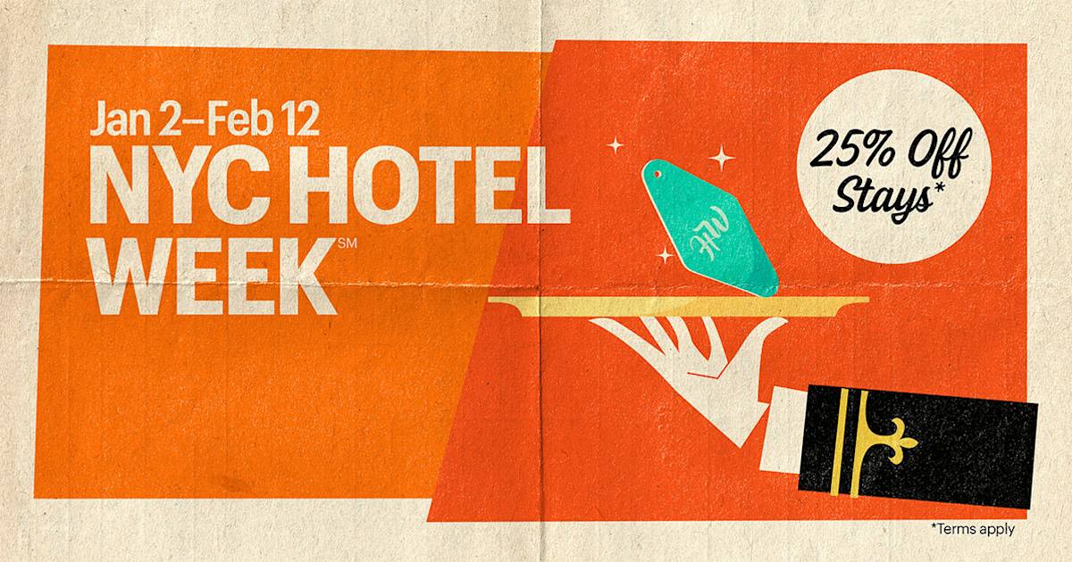 NYC Hotel Week: Jan 2 – Feb 12