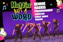 The image features five dancers performing on stage against a purple backdrop. Text reads "Nuttin' But A Word" and "Rennie Harris Puremovement American Street Dance Theater" with colorful musical note graphics.