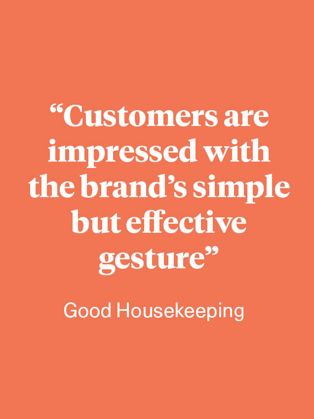 Quote from Good Housekeeping that reads 'Customers are impressed with the brand's simple but effective gesture'.
