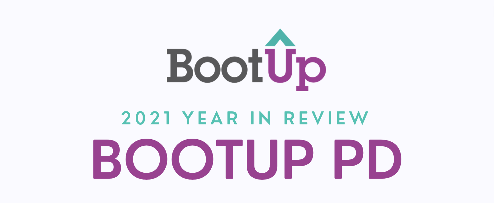 bootup year in review 2021