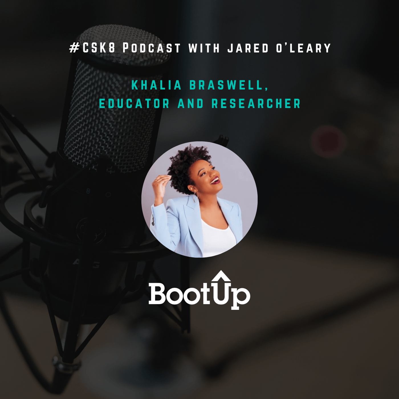 CSK8 - khalia braswell 