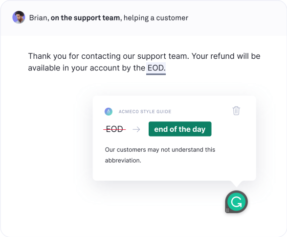 Example of a support team member receiving a Grammarly Style Guide correction